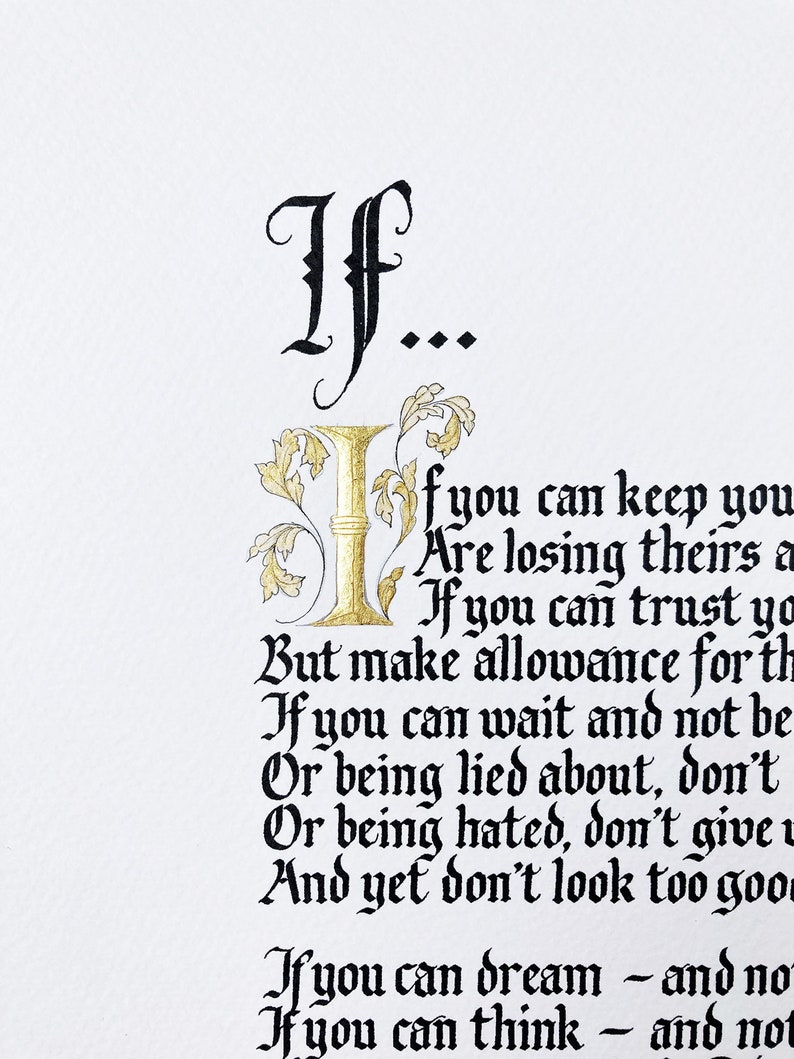 Rudyard Kipling's 'If' poem in gothic hand calligraphy style UNFRAMED reprint, hand finished wall art image 5