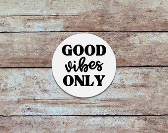 Good Vibes Only | Positivity Sticker, Quote Sticker, Minimalist Vinyl Sticker