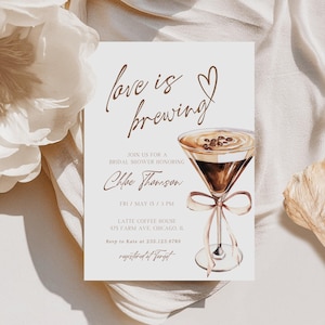 Love is brewing Bridal Shower Invitation, Espresso Martini Hen Party Invite, Tini Bit Closer Coffee Cocktail Template Editable Download 380