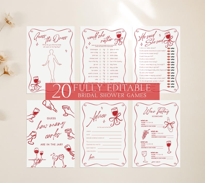 May include: A collection of six bridal shower games with red accents. The games include "Guess the Dress," "Would She Rather," "He Said She Said," "Guess How Many Corks," "Advice," and a wine tasting scorecard. The text "20 Fully Editable Bridal Shower Games" is also visible.