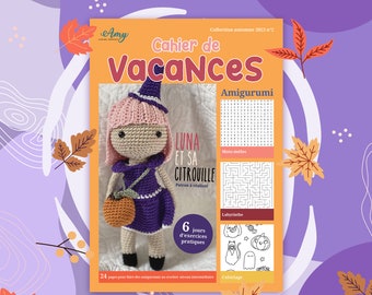 Cahier de vacances d'automne pour Amigurumis au crochet niveau intermédiaire