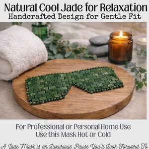 May include: A green jade eye mask is displayed on a wooden surface. The mask is made of small, rectangular jade stones and is designed for relaxation. The image also includes a white towel, a lit candle, and text that reads "Natural Cool Jade for Relaxation."