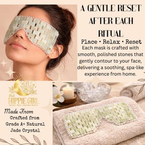 May include: A light green jade crystal eye mask with a woven design, resting on a beige towel. The mask is made from Grade A+ natural jade crystal. Text on the image reads "A Gentle Reset After Each Ritual."
