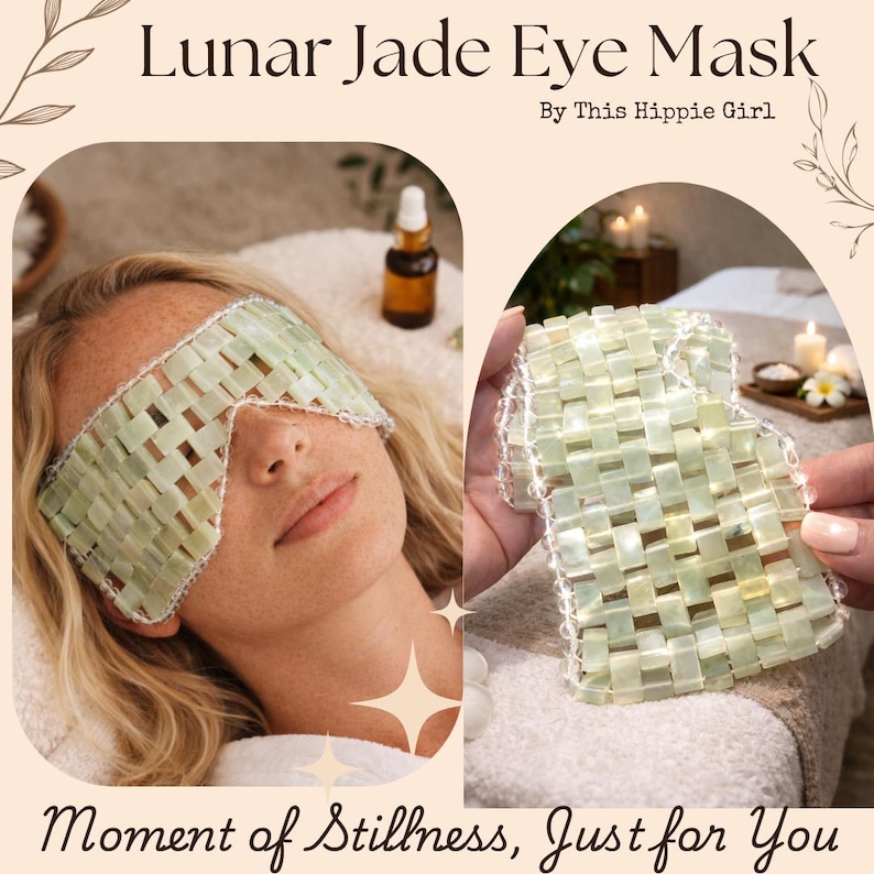 May include: A light green jade eye mask, composed of rectangular jade pieces, is displayed. The mask is featured in two views: worn on a person and held up. The text "Lunar Jade Eye Mask" and "Moment of Stillness, Just for You" are also visible.