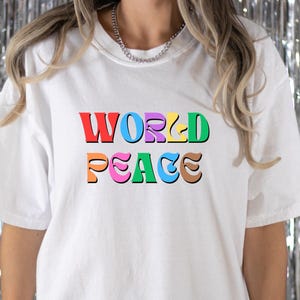 Comfort Colors World Peace T-Shirt: Love & Equality Tee