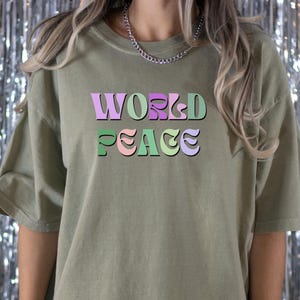Comfort Colors World Peace T-Shirt: Love & Equality Graphic Tee