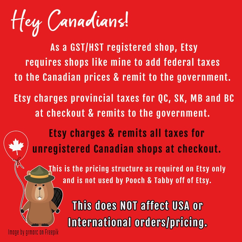 May include: Red background with white text that reads "Hey Canadians!" and details about Etsy taxes for Canadian shops. A cartoon beaver wearing a hat and holding a balloon with a maple leaf is also shown.
