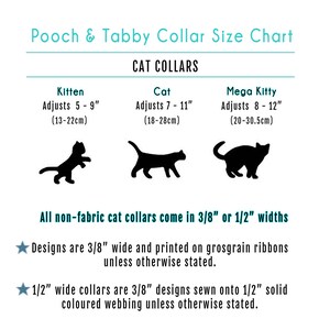 May include: A white chart titled "Pooch & Tabby Collar Size Chart" with size information for cat collars. The chart includes size ranges in inches and centimeters for kittens, cats, and mega kitties. The chart also details collar widths.