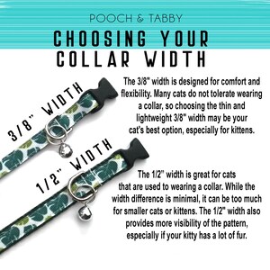 May include: Two cat collars with different widths, 3/8 inch and 1/2 inch, are shown with a green and white leaf pattern. The text "Choosing Your Collar Width" is at the top of the image. The text describes the different widths and their suitability for cats.