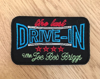 The Last Drive-In with Joe Bob Briggs Patch