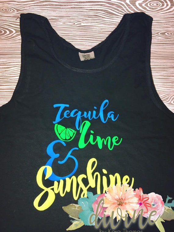Tequila Lime Sunshine Comfort Color Tank Etsy