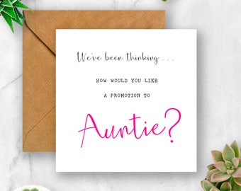 Pregnancy Announcement Card, We've Been Thinking... How Would You Like a Promotion to Auntie, Expecting Card, Pregnancy Card, Baby Announce