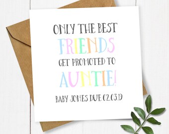 Personalised Pregnancy Announcement Card, Rainbow Only the Best Friends Get Promoted Aunt!, Expecting Card, Baby Announce, Pregnancy Reveal