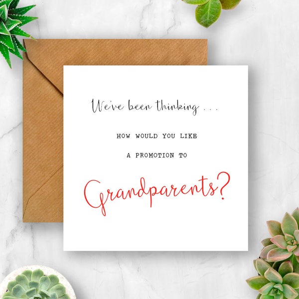 We've Been Thinking... How Would You Like a Promotion to Grandparents Pregnancy Announcement Card