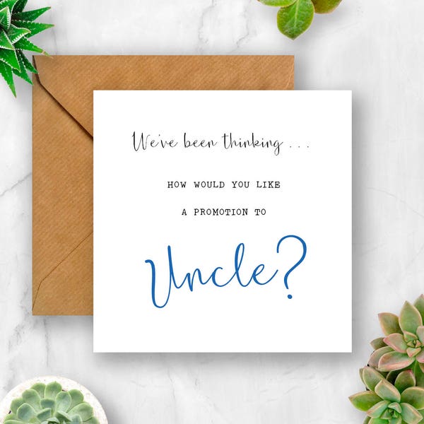 Pregnancy Announcement Card, We've Been Thinking... How Would You Like a Promotion to Uncle?, Expecting Card, Pregnancy Card, Baby Announce