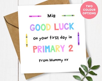 Personalised Good Luck on your First Day in Primary Card, First Day at School Card, Good Luck Card, Back to School Card, Going to School