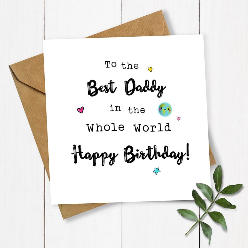 Best Dad in the Whole World Birthday Card Daddy Card Dad Etsy UK