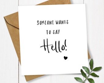 Pregnancy Announcement Card, Someone Wants to Say Hello, Expecting Card, Baby Announcement Card, Pregnancy Reveal Card, Baby Card, Baby Due