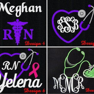 May include: Black fabric with four embroidered designs. Design 4 features the name "Meghan", the letters "RN", and a purple caduceus. Design 5 has a purple heart with a stethoscope and initials. Design 6 includes the name "Yelena", "RN", a stethoscope, and a pink ribbon. Design 7 has a stethoscope and initials.