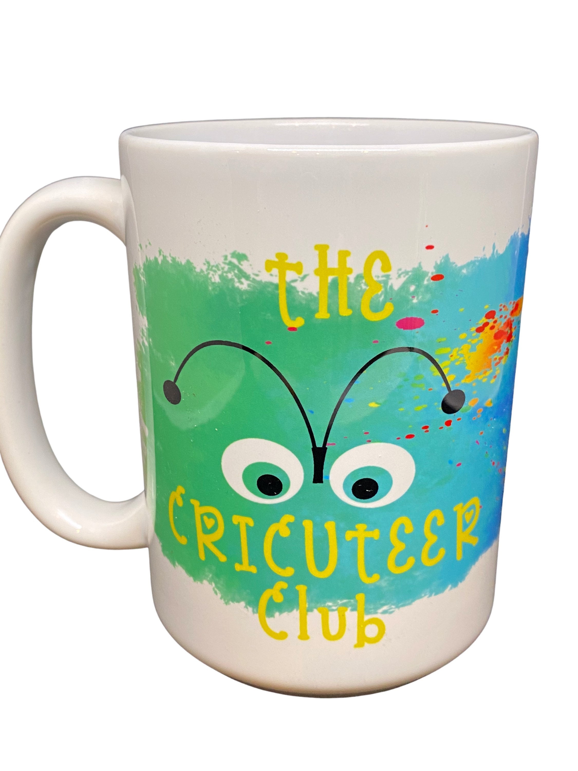 Cricut mug Custom mug The cricuteer club Gift for her Fun mug Etsy