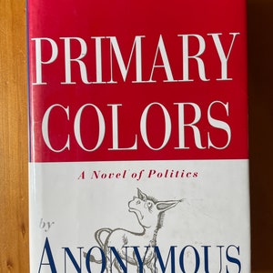 Primary Colors by Anonymous (Joe Klein), 1996