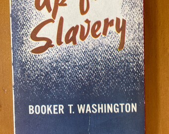 Up From Slavery por Booker T. Washington, 1940