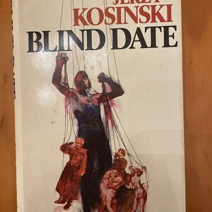 Blind Date by Jerzy Kosinksi, 1977