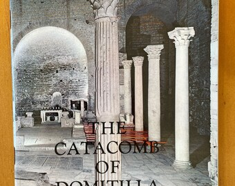 Guide to the Catacomb of Domitilla by Umberto M. Fasola, 1974