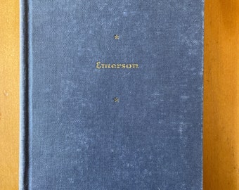 Ralph Waldo Emerson: Representative Selections with Introduction, Bibliography, and Notes by Frederic I. Carpenter, 1934