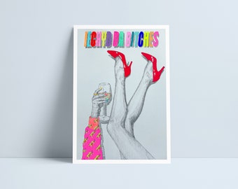Iechyd da bitches print by Niki Pilkington / Cheers bitches good health neon Welsh Cymru Cymraeg Wales
