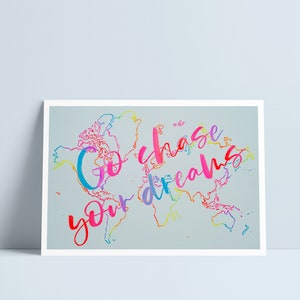 LARGE Go chase your dreams by Niki Pilkington