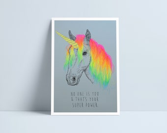 Rainbow Unicorn ‘No-one is you & that's your super power’ print by Niki Pilkington