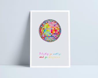 Ychydig yn wallgo ond yn disgleirio print by Niki Pilkington / Glitter ball Welsh illustration home decor art Disco ball