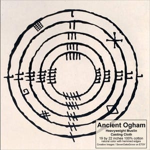 May include: A heavyweight muslin casting cloth with an ancient Ogham design. The natural-colored cloth features a series of concentric circles with black markings and symbols. The cloth measures 19 by 22 inches and is made of 100% cotton.