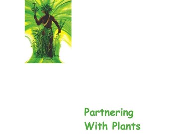 Partnering with Plants