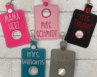 Teacher Personalized ID Alarm Badge Holderwith Hole, Choose Bottom hole or Top Hole,  Please enter font choice