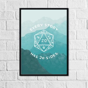 20 Sided Story D20 Art Print: Dungeons & Dragons Tabletop RPG Print
