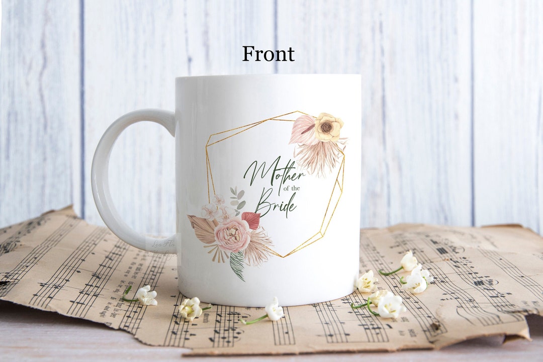 Mother of the Bride Mug Gift, Mother of the Bride Wedding Gift, Boho ...