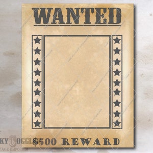 DIY Blank WANTED Poster Printable Space for Photo, Crime, Name Cowboy Birthday Party Wedding Favor Picture Frame 500 Dollar Reward image 6