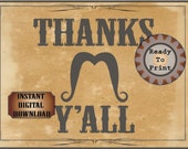 THANKS Y'ALL Sign Printable File ~ Wild West Aged Buffet Table ~ Kids' Cowboy, Bachelor, Wedding, Film, TV Premiere Viewing Party Decoration