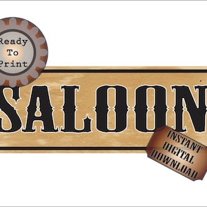 Saloon Banner Printable PDF 24 by 72 Inch Bachelor Party Sign Wild West Steampunk Country Western Wedding Bar Decor Aged Victorian Paper