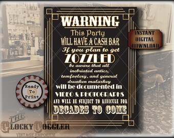 CASH BAR Signs Printable ~ 1920s 5 File Wedding Party Poster ~ Roaring 20s Slang Zozzled Drunken Malarkey Documented ~ 5 Sizes on JPGs, PDFs