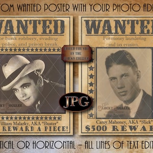 Custom WANTED Poster Printable JPG File ~ Personalized Photo, Crime, Name, Reward Party Wedding Favor Decor ~ Portrait Editing Aging FREE
