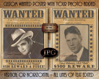 Custom WANTED Poster Printable JPG File ~ Personalized Photo, Crime, Name, Reward Party Wedding Favor Decor ~ Portrait Editing Aging FREE