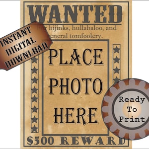 Cartel de Old West Wanted imprimible ~ Espacio de fotos en blanco ~ Fiesta de cumpleaños de vaquero boda Selfie Favor Marco de imagen ~ Recompensa de 500 dólares