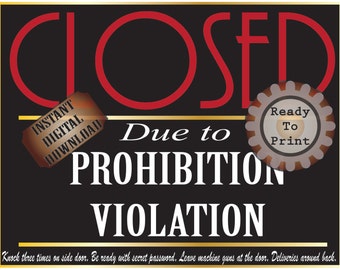Closed Prohibition Violation Sign Printable ~ Roaring 20s Secret Message Speakeasy Party Decor ~ Deliveries In Back Password Red Black Gold