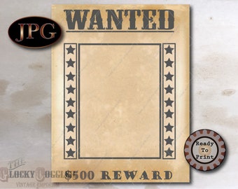 Blank WANTED Poster Printable ~ 5x7 Blank Photo Area ~ Cowboy Birthday Party Wedding Favor Picture Frame ~ 500 Dollar Reward, Space for Text