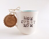 Mom Mug - Mothers Day Ceramic Mug - Ceramics and Pottery - Ceramic Cup