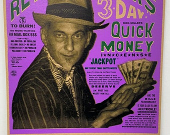 May include: A vintage-style poster with a purple background and green text. The poster advertises "Reverend Rick's 3 Day Quick Money" and features a man in a hat and suit holding a stack of money. The poster also includes the text "Southern Culture on the Skids" and "Liquored Up & Lacquered Down."