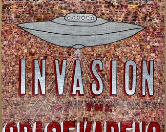 Invasion of the Space Karens.  fine art print